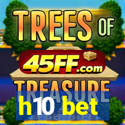 h10 bet